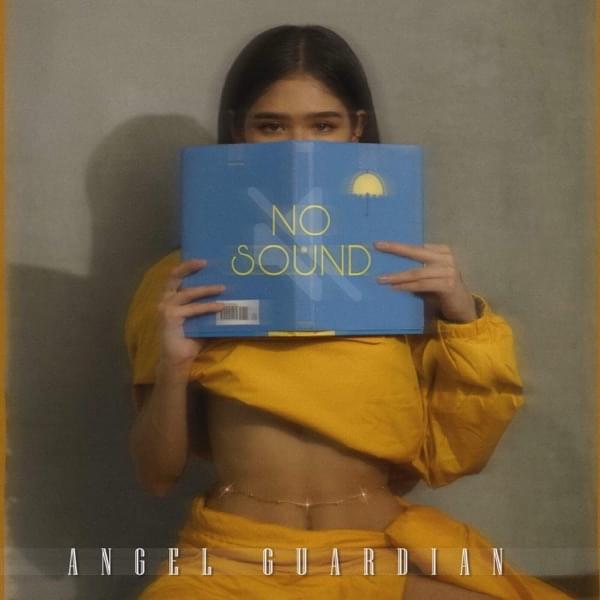 No Sound by Angel Guardian