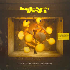 Album cover art for "It’s Not the End of the World?" by Super Furry Animals