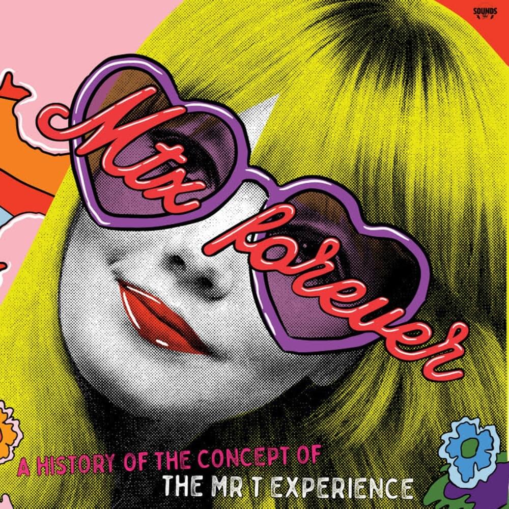 Cover image for MTX Forever: A History of the Concept of the Mr. T Experience