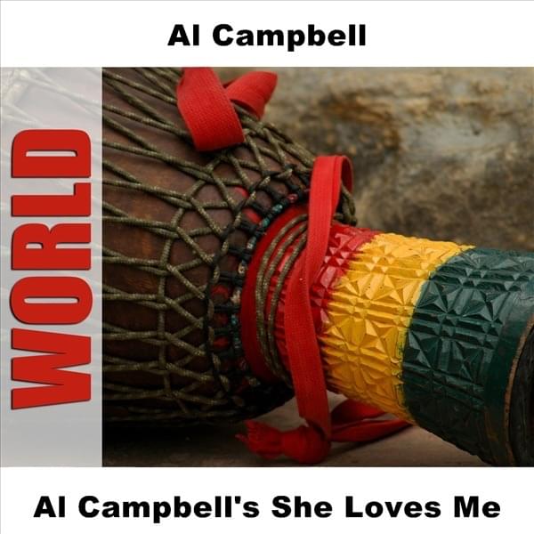 Cover image for Al Campbell’s She Loves Me