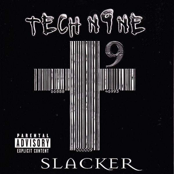 Album cover art for "Slacker" by Tech N9ne