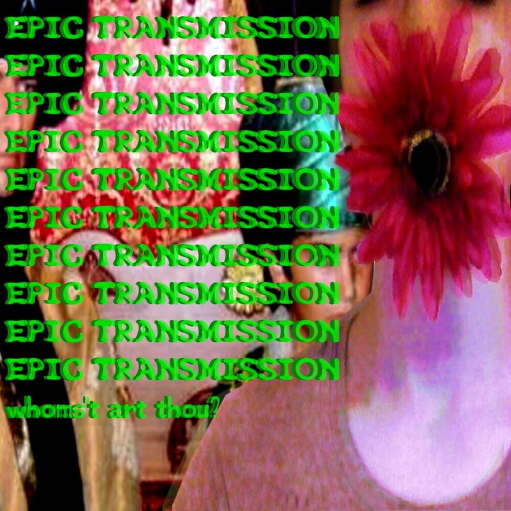 Cover image for EPIC TRANSMISSION