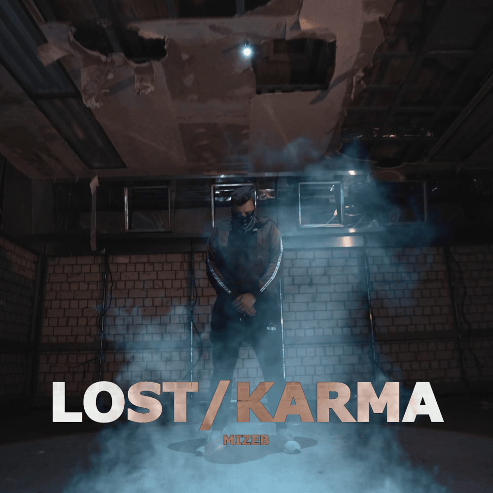 Album cover art for "Lost / Karma" by MiZeb & Parker & Deetox Vengeance
