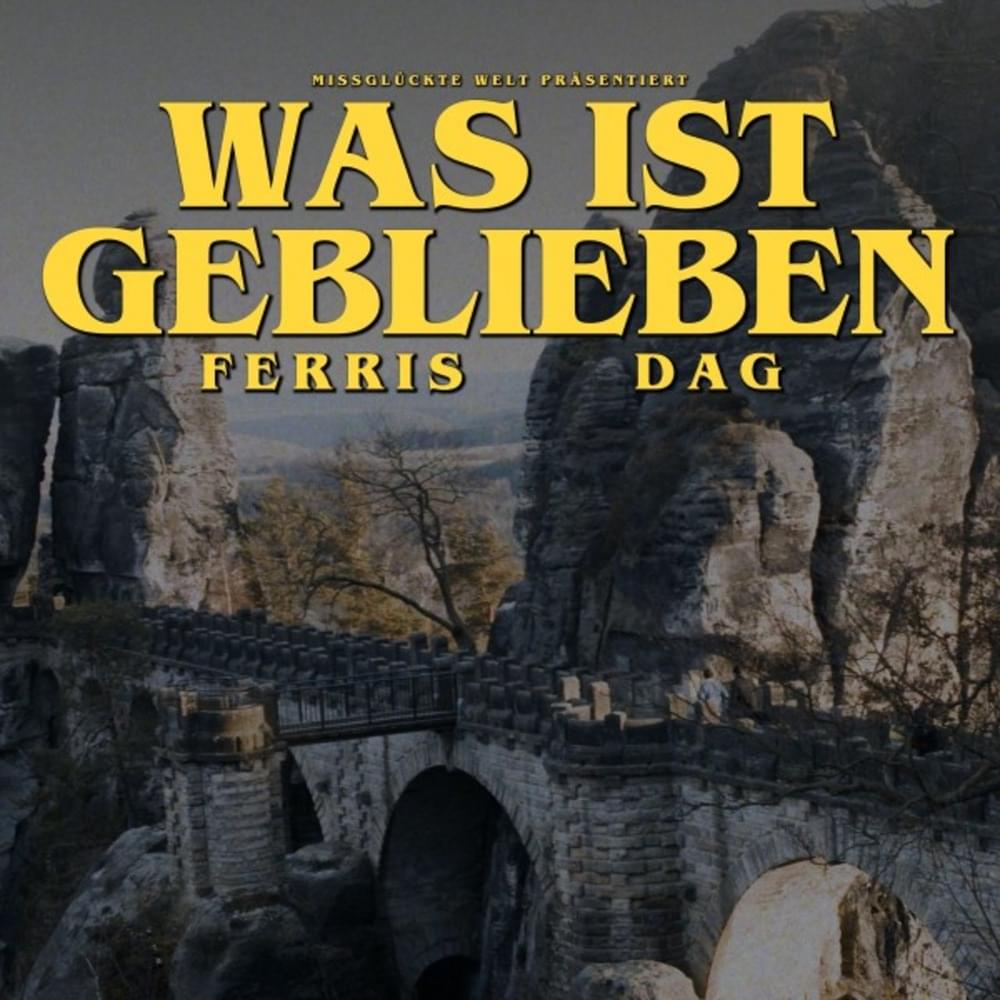 Album cover art for "Was ist geblieben" by Ferris MC & Dag (SDP)