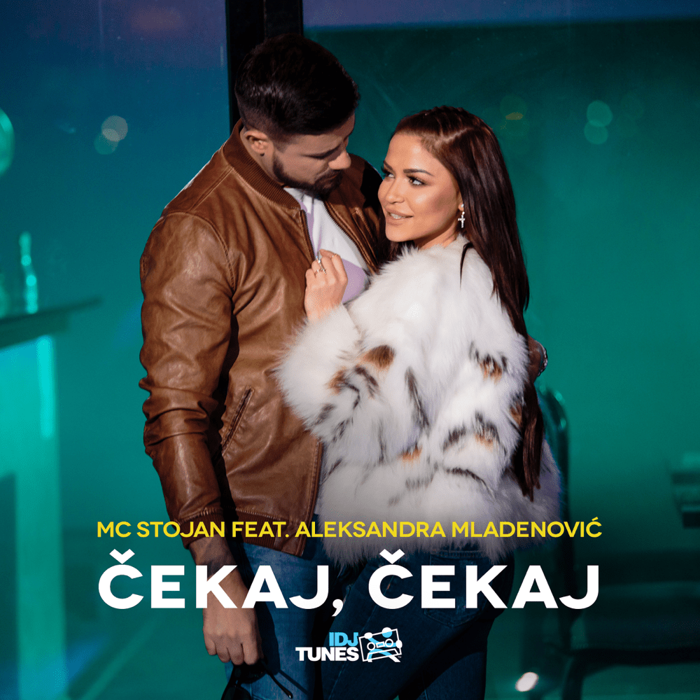 Čekaj, Čekaj by MC Stojan