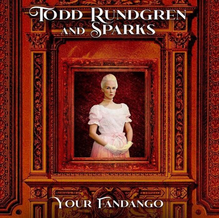 Album cover art for "Your Fandango" by Todd Rundgren & Sparks