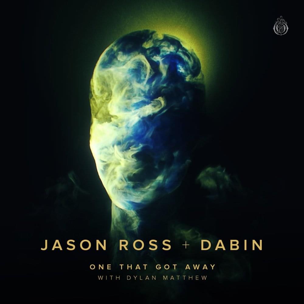 Album cover art for "One That Got Away" by Jason Ross & Dylan Matthew
