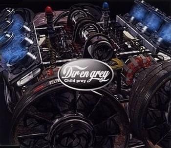 Album cover art for "Child Prey" by Dir En Grey