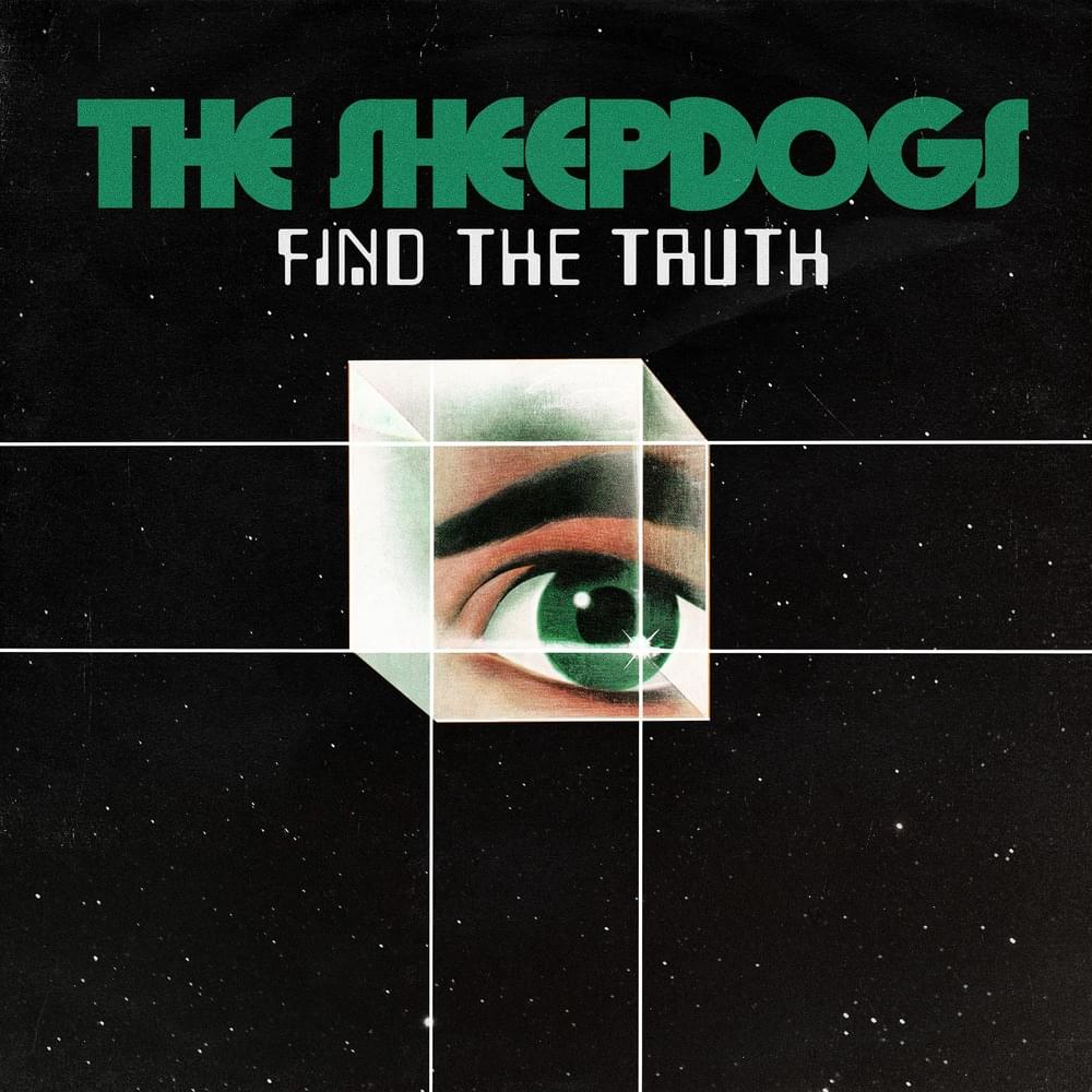 Album cover art for "Find the Truth" by The Sheepdogs
