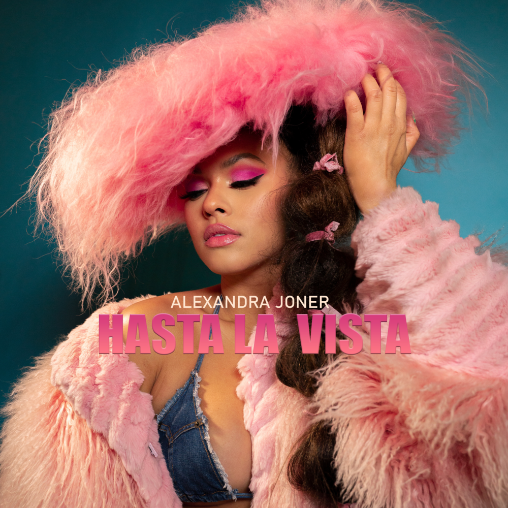 Album cover art for "Hasta La Vista" by Alexandra Joner