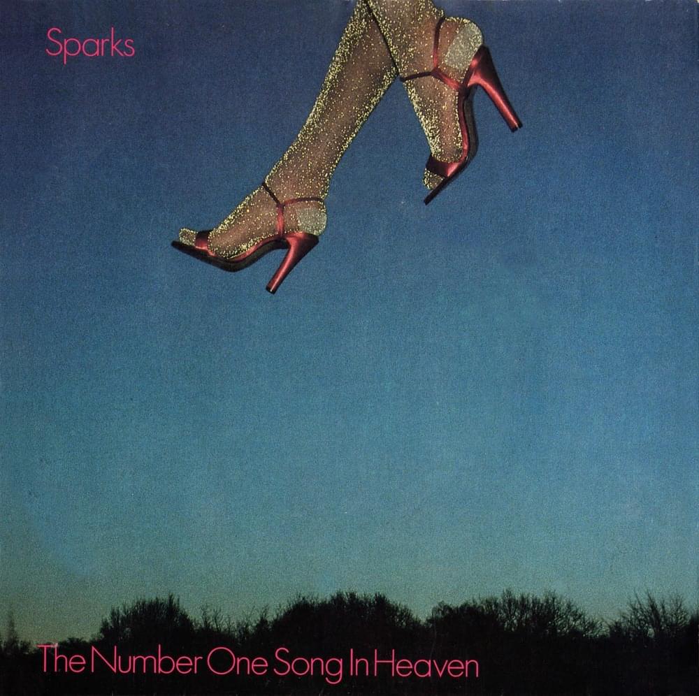 The Number One Song in Heaven by Sparks