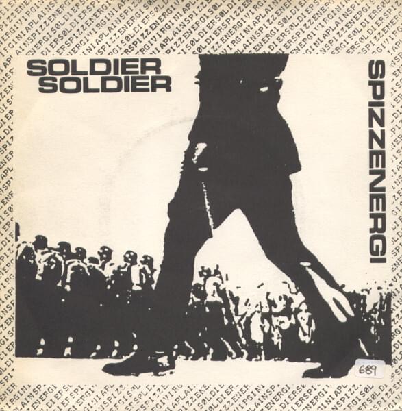 Album cover art for "Soldier Soldier" by Spizzenergi
