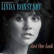 Cover image for Just One Look: Classic Linda Ronstadt