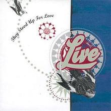 Album cover art for "They Stood Up for Love" by LIVE
