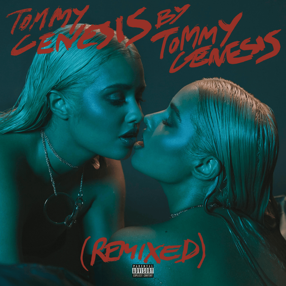 Cover image for Tommy Genesis (Remixed)