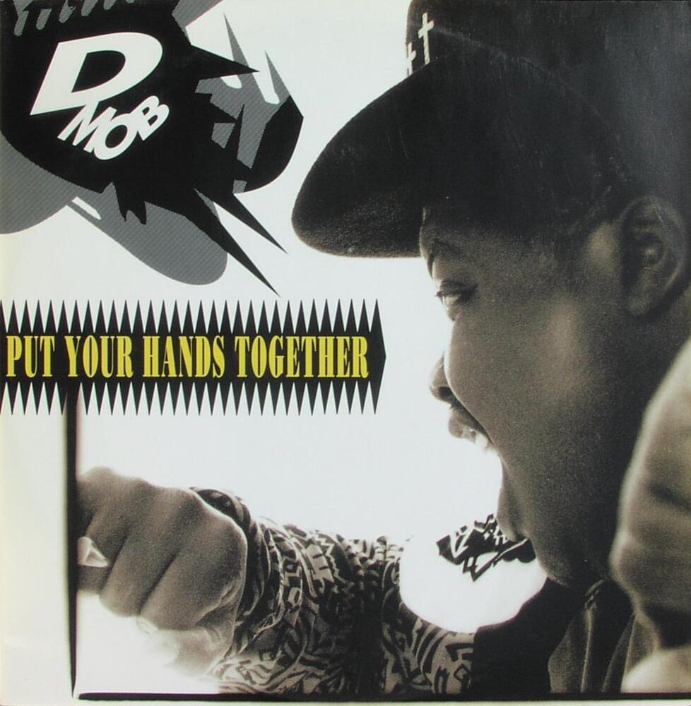 Put Your Hands Together by D-MoB