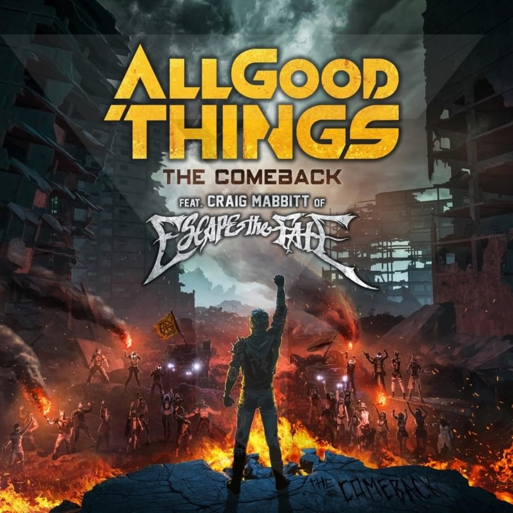 Album cover art for "The Comeback" by All Good Things & Craig Mabbitt