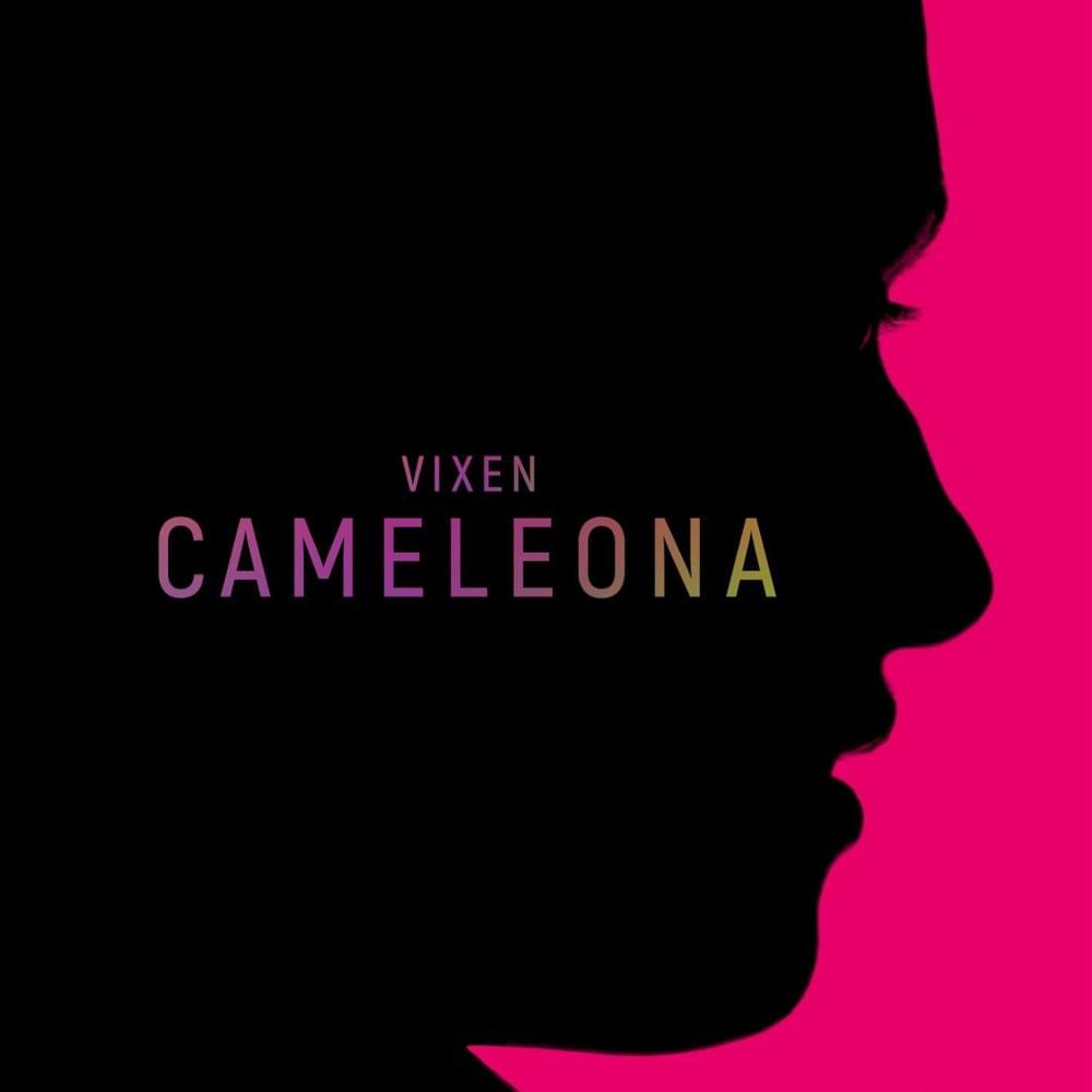 Album cover art for "Cameleona" by Vix.N