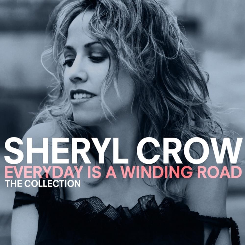 Cover image for Everyday Is a Winding Road: The Collection