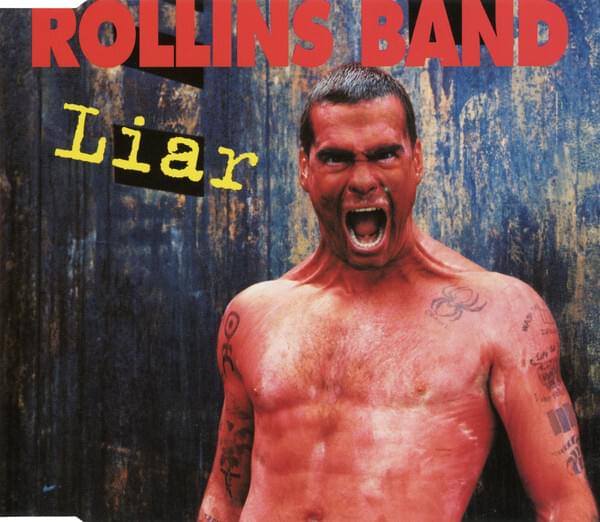 Liar by Rollins Band