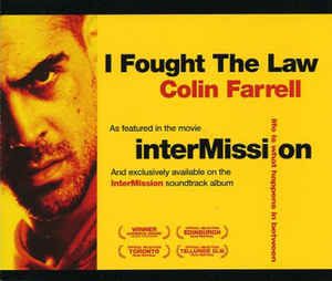 I Fought the Law by Colin Farrell