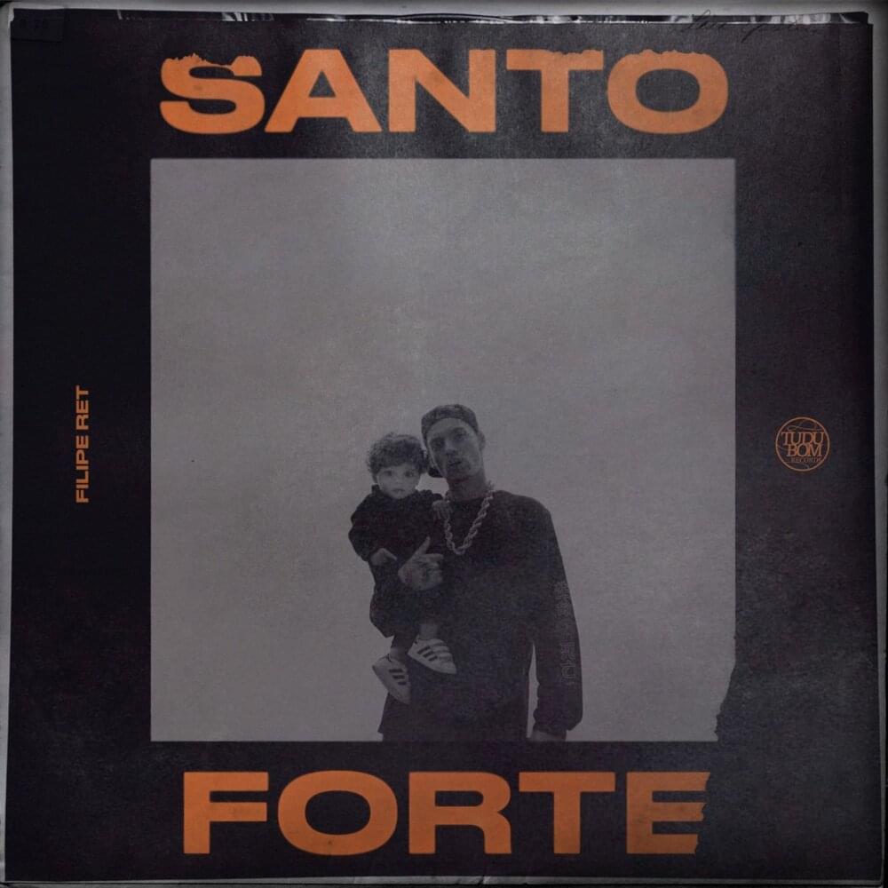 Album cover art for "Santo Forte" by Filipe Ret