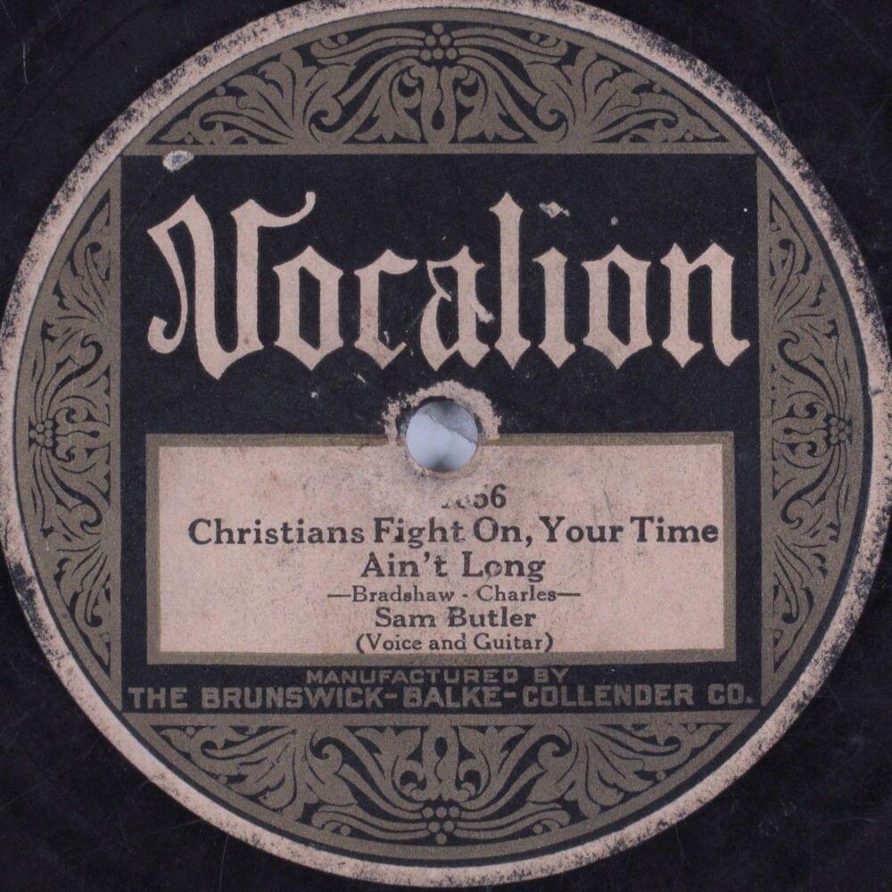 Christians Fight On, Your Time Ain’t Long by Bo Weavil Jackson