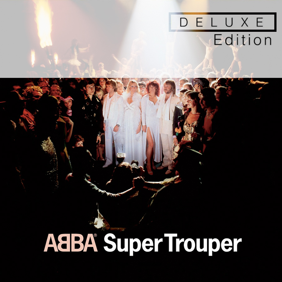 Cover image for Super Trouper (Deluxe Edition)
