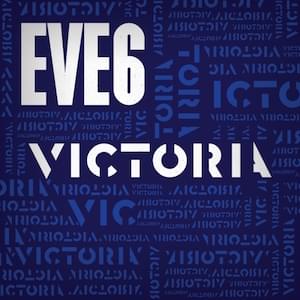 Album cover art for "Victoria" by Eve 6