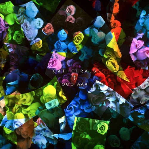 OOO AAA by Cathedrals