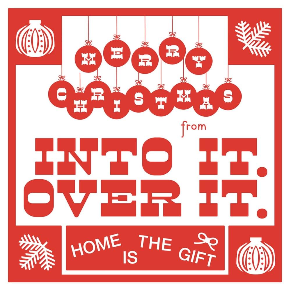 Album cover art for "Home Is The Gift" by Into It. Over It.