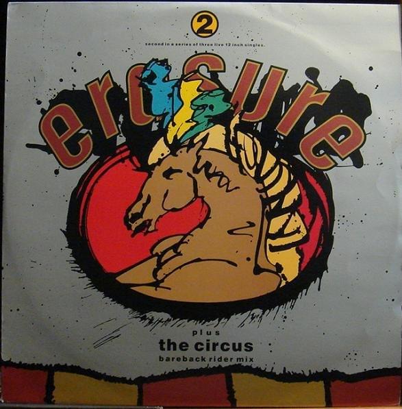 Album cover art for "The Circus [Bareback Rider Mix]" by Erasure