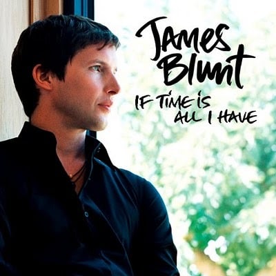 Album cover art for "If Time Is All I Have" by James Blunt