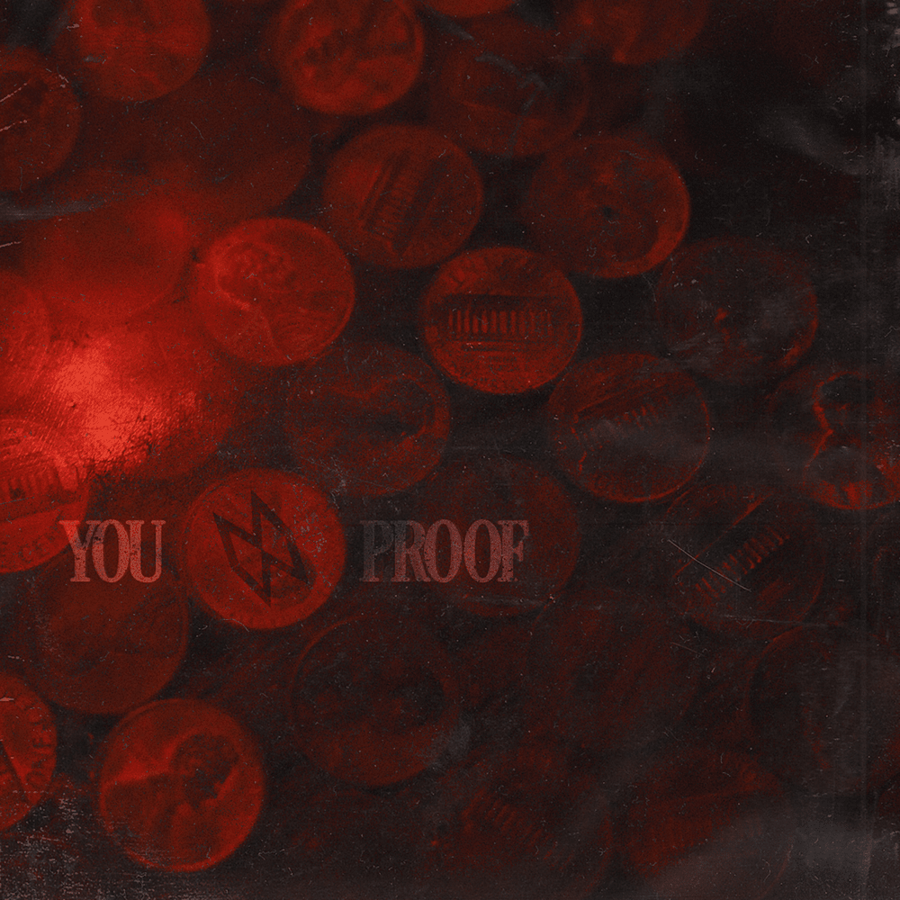 Album cover art for "You Proof" by NOW That’s What I Call Music!