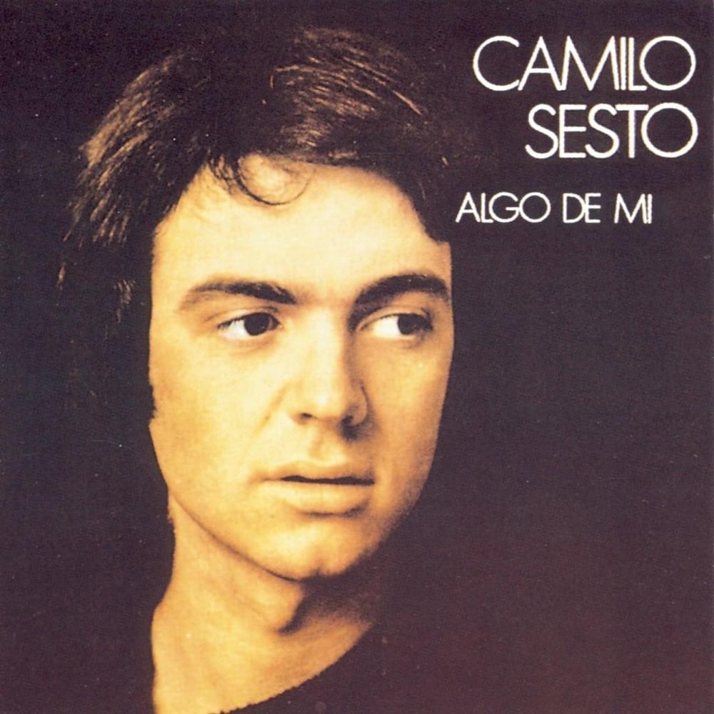 Todos Los Tiempos (O Sole Mio) by Camilo Sesto