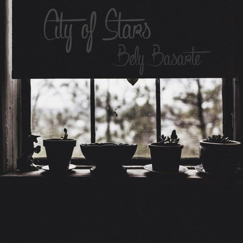 Album cover art for "City of Stars (La La Land)" by Bely Basarte