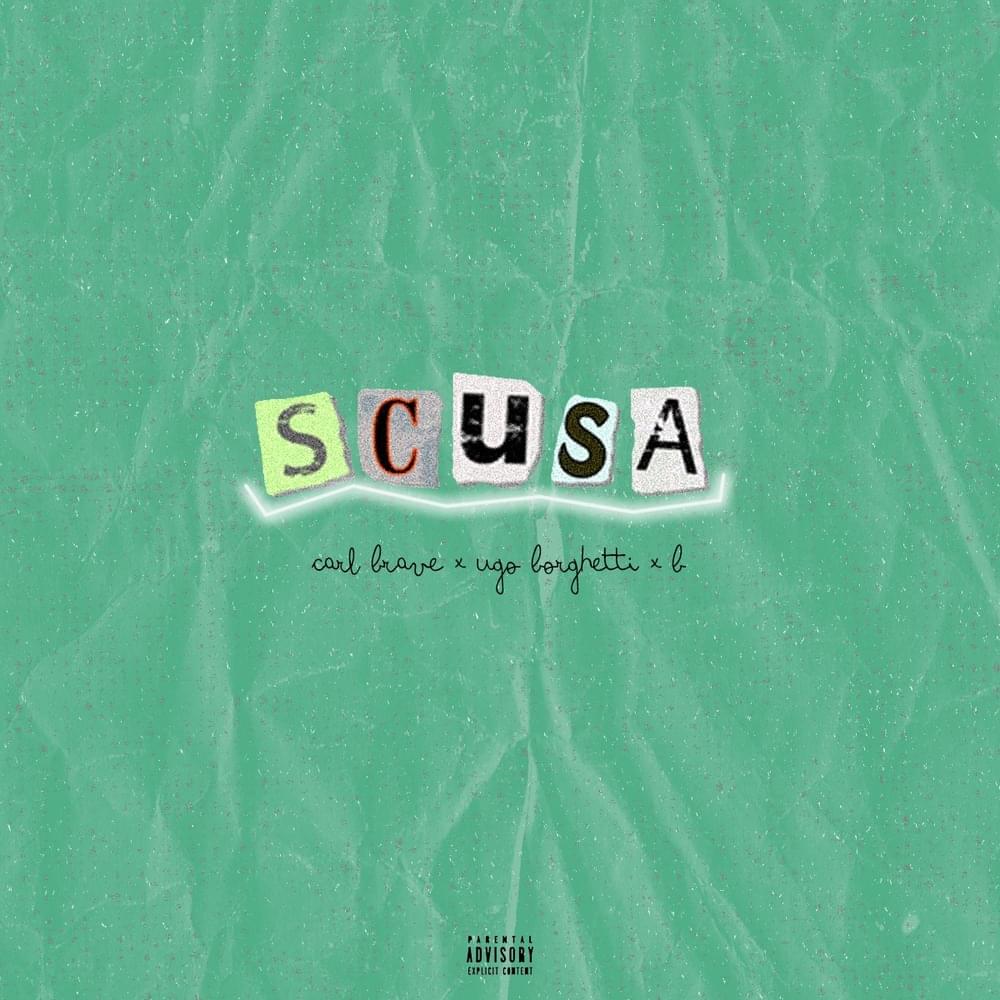 Scusa by Carl Brave