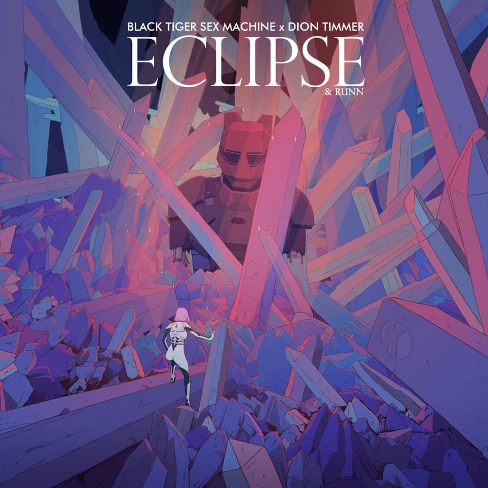 Album cover art for "Eclipse" by Black Tiger Sex Machine & RUNN