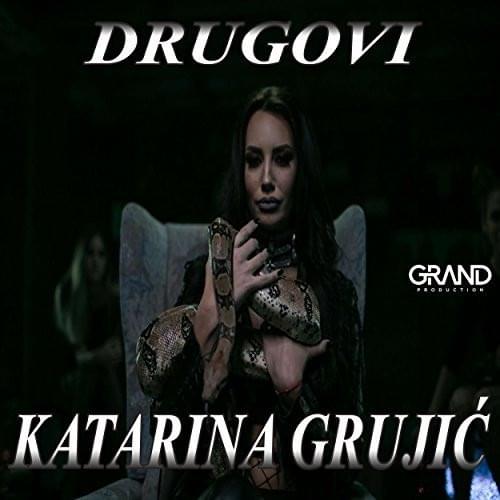Drugovi by Katarina Grujić