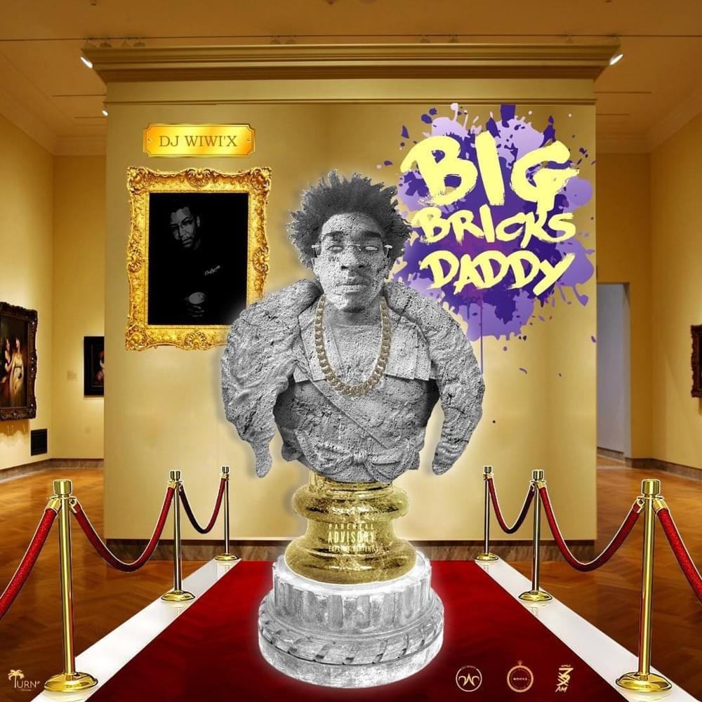 Cover image for Big Bricks Daddy [Mixtape]