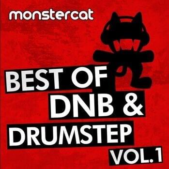 Cover image for Monstercat - Best of DnB & Drumstep Vol. 1