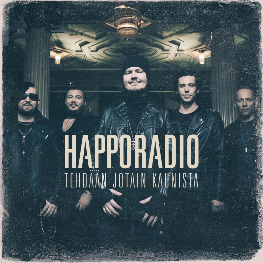 Tehdään jotain kaunista by Happoradio