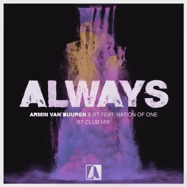 Album cover art for "Always (BT Club Mix)" by Armin van Buuren & Nation of One