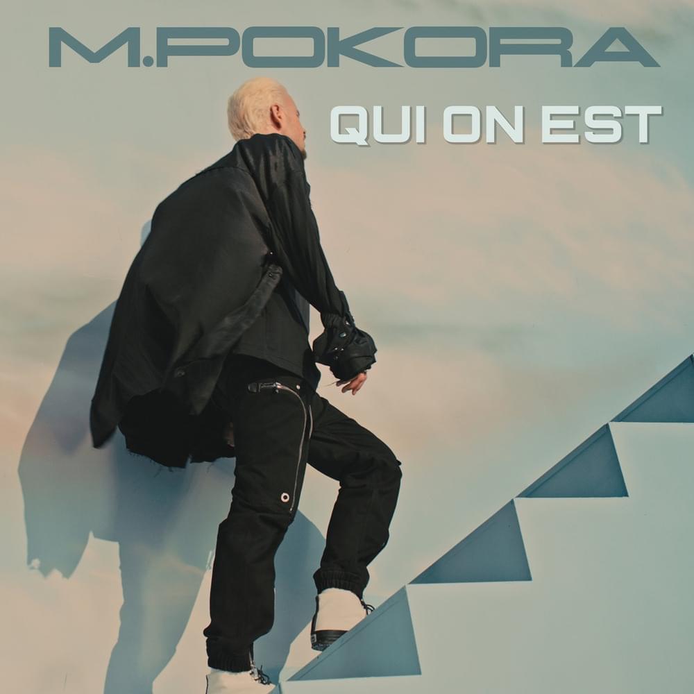 Album cover art for "Qui on est" by M. Pokora