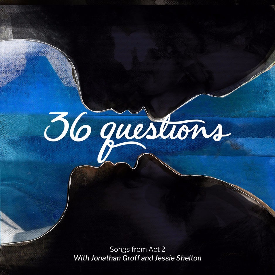 Our Word by Original Cast of 36 Questions