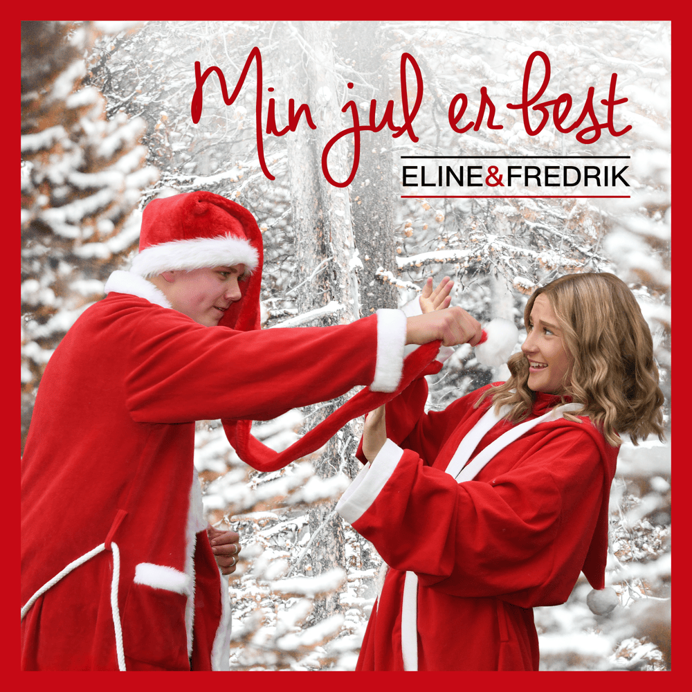 Album cover art for "Min jul er best" by Eline & Fredrik