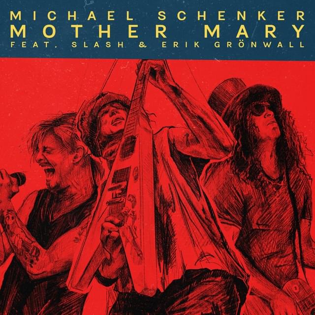 Album cover art for "Mother Mary" by Michael Schenker Group & Erik Grönwall & Slash