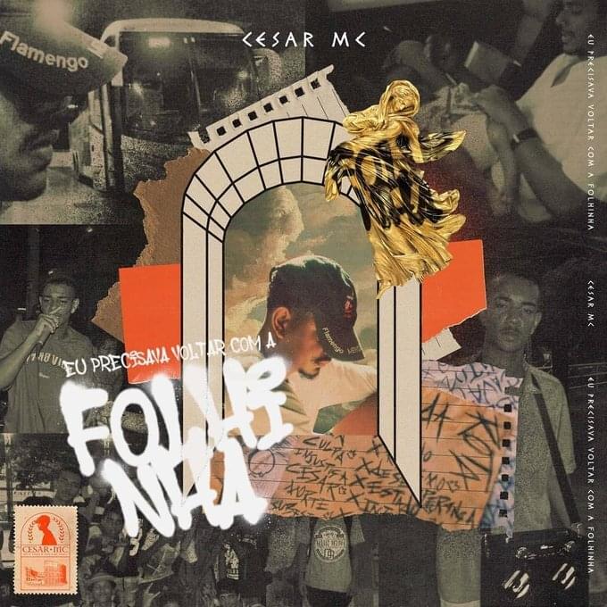 Album cover art for "Eu Precisava Voltar Com a Folhinha" by Cesar MC