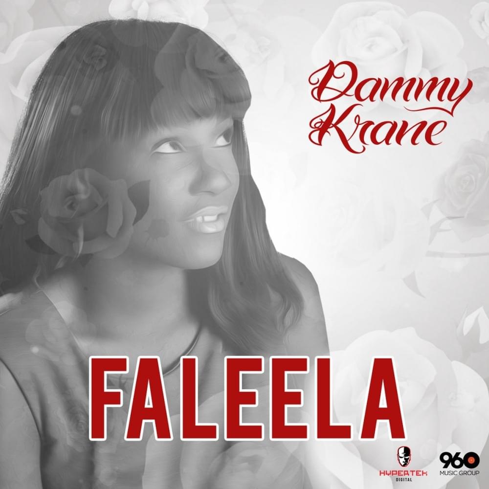 Faleela by Dammy Krane
