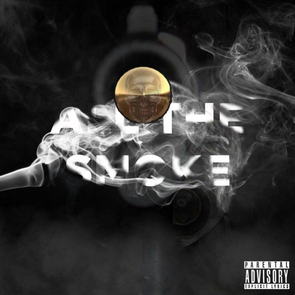 Cover image for All The Smoke